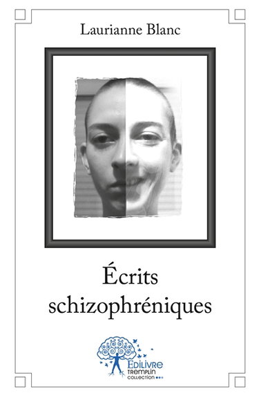 Écrits schizophréniques