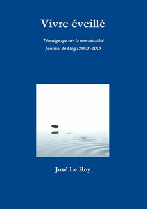Vivre éveillé