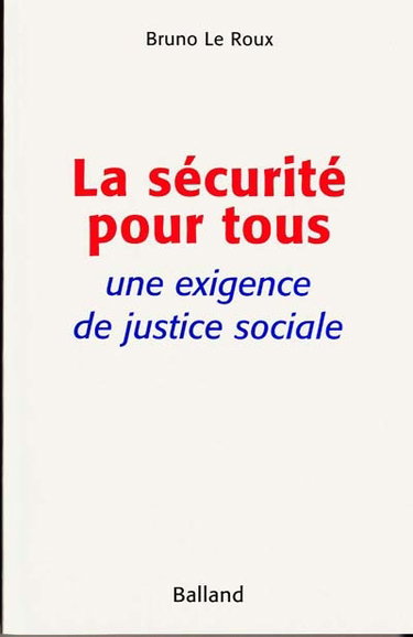 Couverture de La sécurité pour tous : une exigence de justice sociale