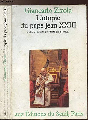 L'Utopie du Pape Jean XXIII