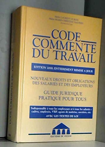 Code Commente Du Travail. Edition 2000