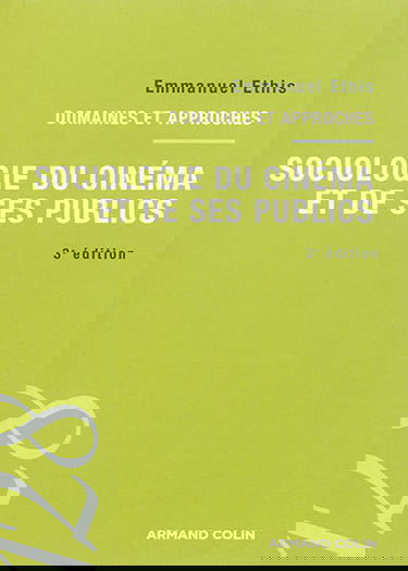 Sociologie du cinéma et de ses publics