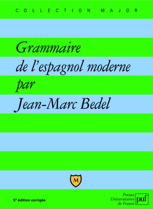 Grammaire de l'espagnol moderne