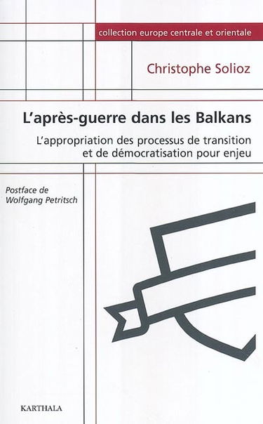 L'après-guerre dans les Balkans