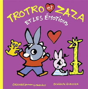 Trotro et Zaza. Vol. 9. Trotro et Zaza et les émotions