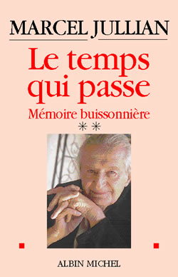 Mémoire buissonnière. Vol. 2. Le temps qui passe