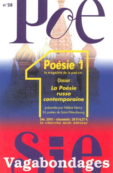 Poésie 1-Vagabondages, n° 28. La poésie russe contemporaine