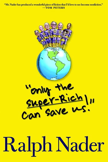 Couverture de Only the Super-Rich Can Save Us!
