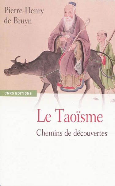 Le taoïsme : chemins de découverte