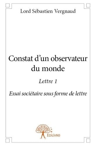 Constat d'un observateur du monde
