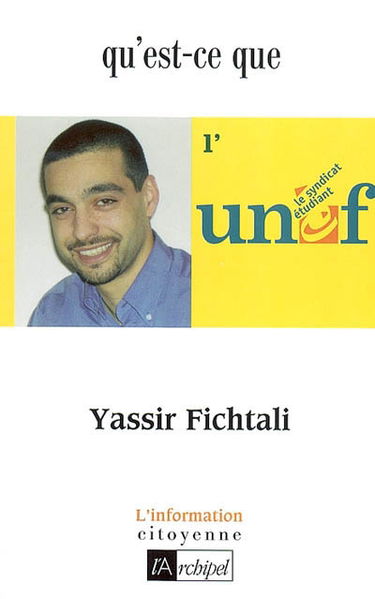 Qu'est-ce que l'UNEF ?