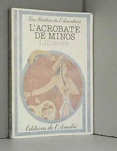 L'Acrobate de Minos