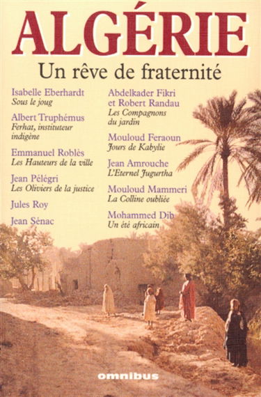Algérie, un rêve de fraternité