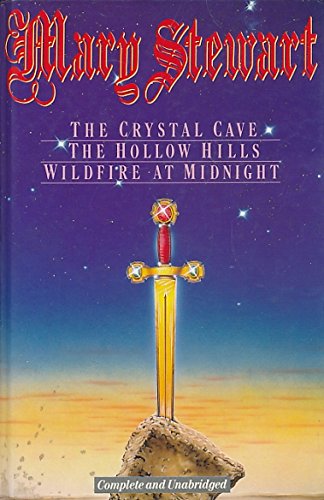 Couverture de The Crystal Cave. The Hollow Hills. Wildfire at Midnight