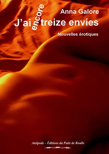 J'ai treize envies de plus