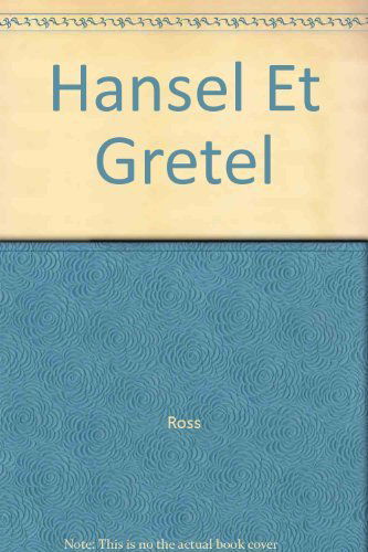 Hansel et Gretel