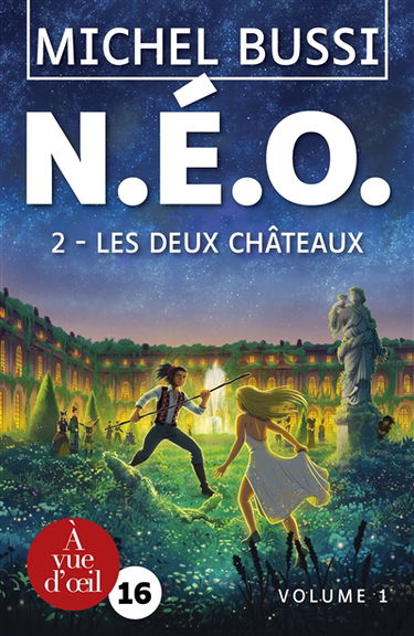 NEO. Vol. 2. Les deux châteaux