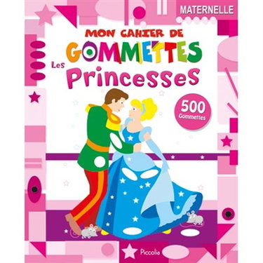 Couverture de Les princesses : 500 gommettes, maternelle par Piccolia