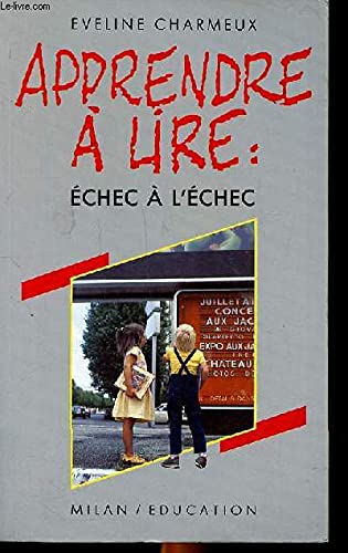 Apprendre à lire : échec à l'échec