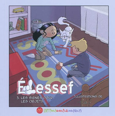 Couverture de Elessef. Vol. 3. Les signes pour les objets