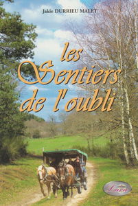 Les sentiers de l'oubli