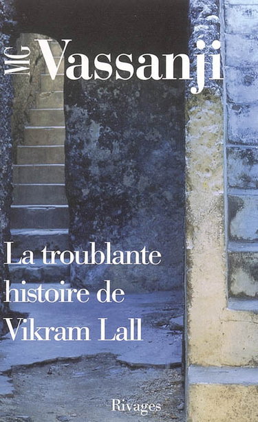La troublante histoire de Vikram Lall