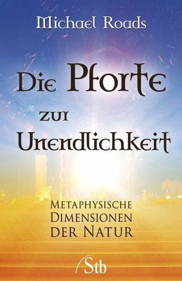 Couverture de Die Pforte zur Unendlichkeit - Metaphysische Dimensionen der Natur