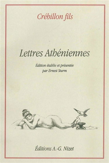 Lettres athéniennes, extraites du portefeuille d'Alcibiade
