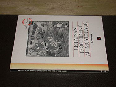 Le Paysan D'Occident Au Moyen Age