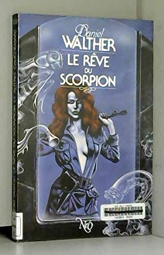 Le Rêve du scorpion