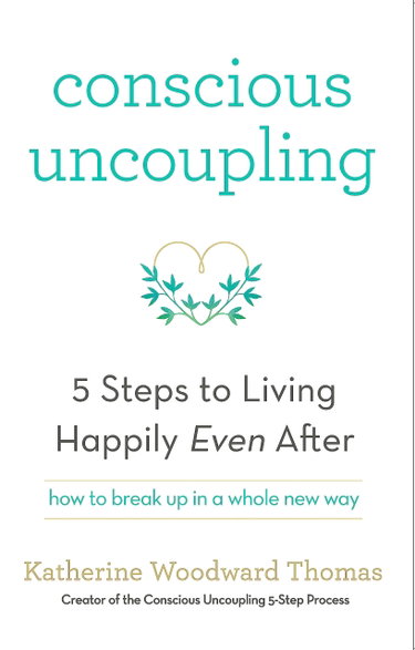 Couverture de Conscious Uncoupling: The 5 Steps to Living Happily Even After