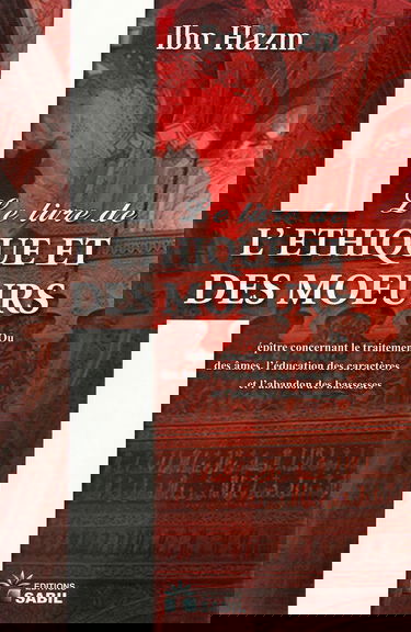 Le livre de l´ethique et des moeurs