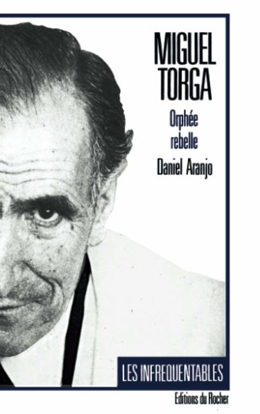 Miguel Torga : Orphée rebelle