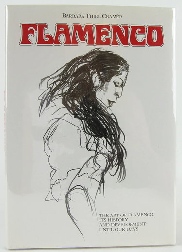 Couverture de Flamenco: The Art of Flamenco, Its History and Development Until Our Days