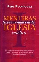 Couverture de Mentiras fundamentales de la iglesia