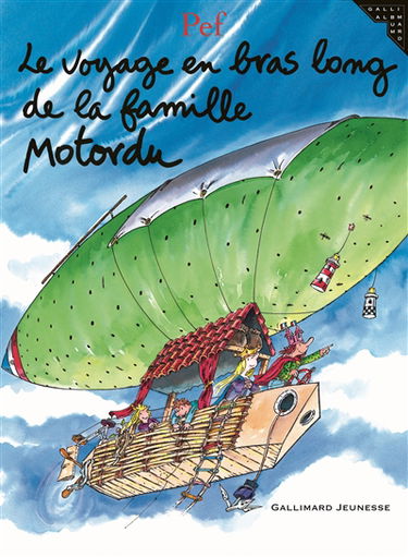 Le voyage en bras long de la famille Motordu