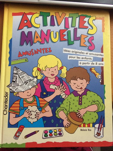 activites manuelles amusantes