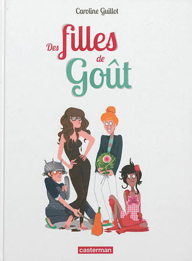 Des filles de goût