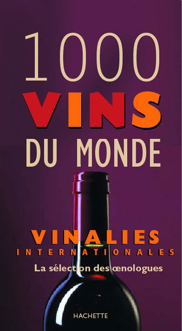 Les 1000 vins du monde