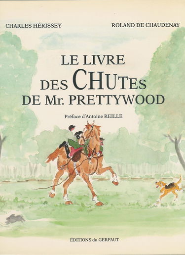 Le livre des chutes de Mr. Prettywood