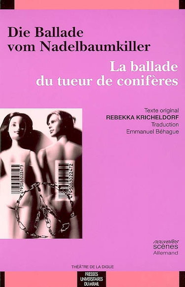 Couverture de La ballade du tueur de conifères. Die Ballade vom Nadelbaumkiller