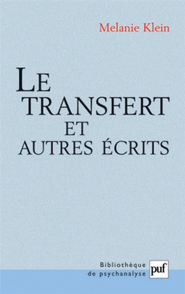 Couverture de Le transfert et autres écrits
