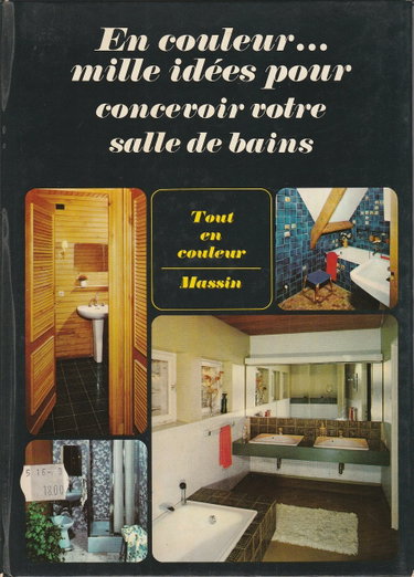 Couverture de Mille idées pour concevoir votre salle de bains (Tout en couleur) par Jacques Delarue