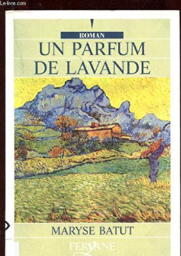 Un parfum de lavande (Roman)