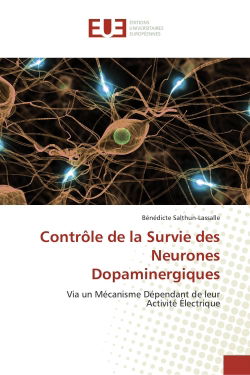 Contrôle de la survie des neurones dopaminergiques
