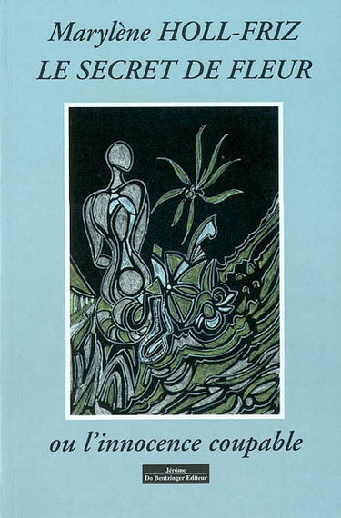 Le secret de Fleur ou L'innocence coupable