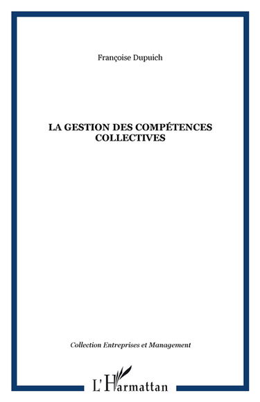 La gestion des compétences collectives
