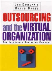 Couverture de Outsourcing And The Virtual Organisation