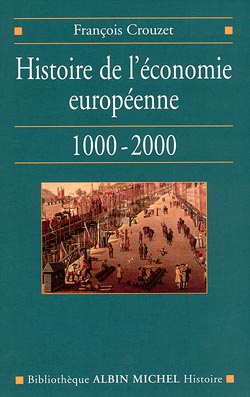 Histoire de l'économie européenne, 1000-2000