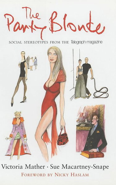 Couverture de The Party Blonde: Social Stereotypes from the Telegraph Magazine